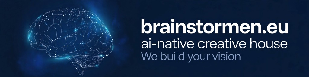 brainstormen.eu — ai-native creative house. We build your vision.